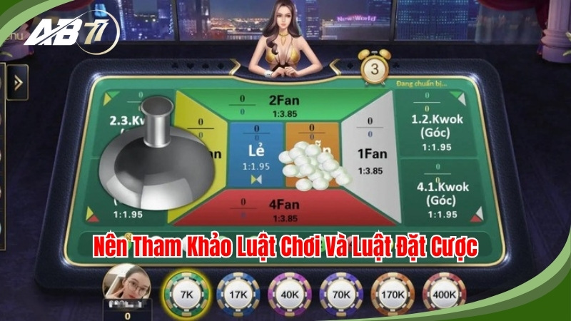 Người chơi hãy tham khảo luật chơi và luật đặt cược game Fantan chi tiết